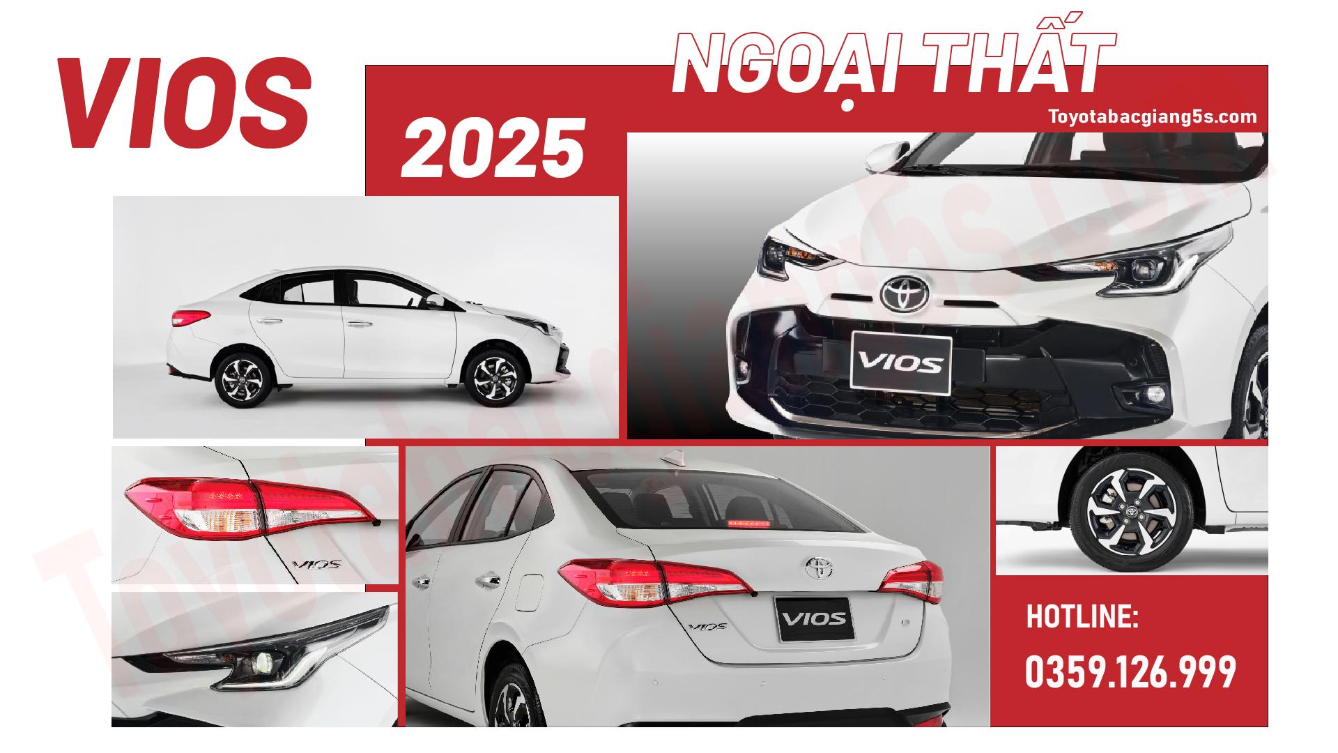 hững cải tiến về thiết kế ngoại thất trên Vios 2025 không chỉ nâng cao tính thẩm mỹ mà còn tăng khả năng nhận diện thương hiệu, mang lại cảm giác tự tin, sang trọng cho chủ sở hữu. Công nghệ chiếu sáng hiện đại, các đường nét sắc sảo và tổng thể hài hòa giúp Vios 2025 dễ dàng chinh phục khách hàng trẻ tuổi, đồng thời đáp ứng nhu cầu ngày càng cao về một mẫu sedan hiện đại, cá tính và an toàn.